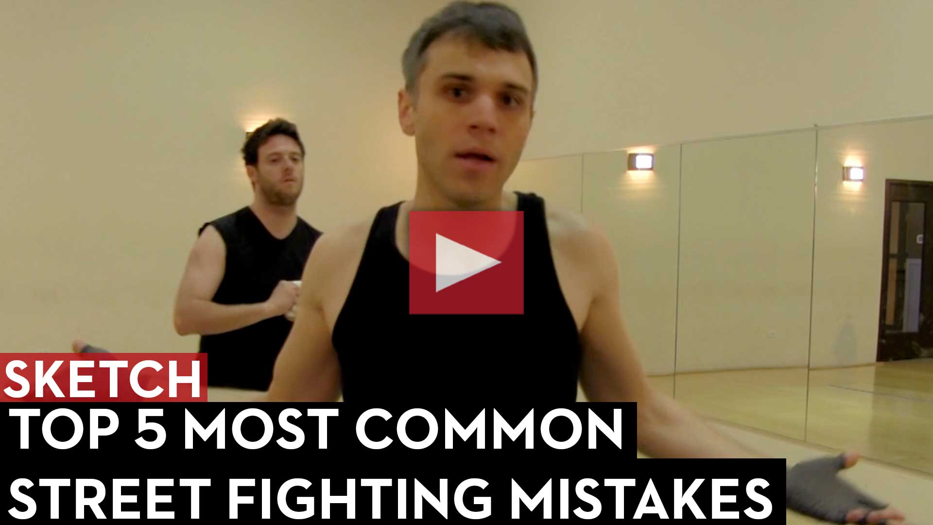 Top 5 Most Common Street Fighting Mistakes [PARODY]