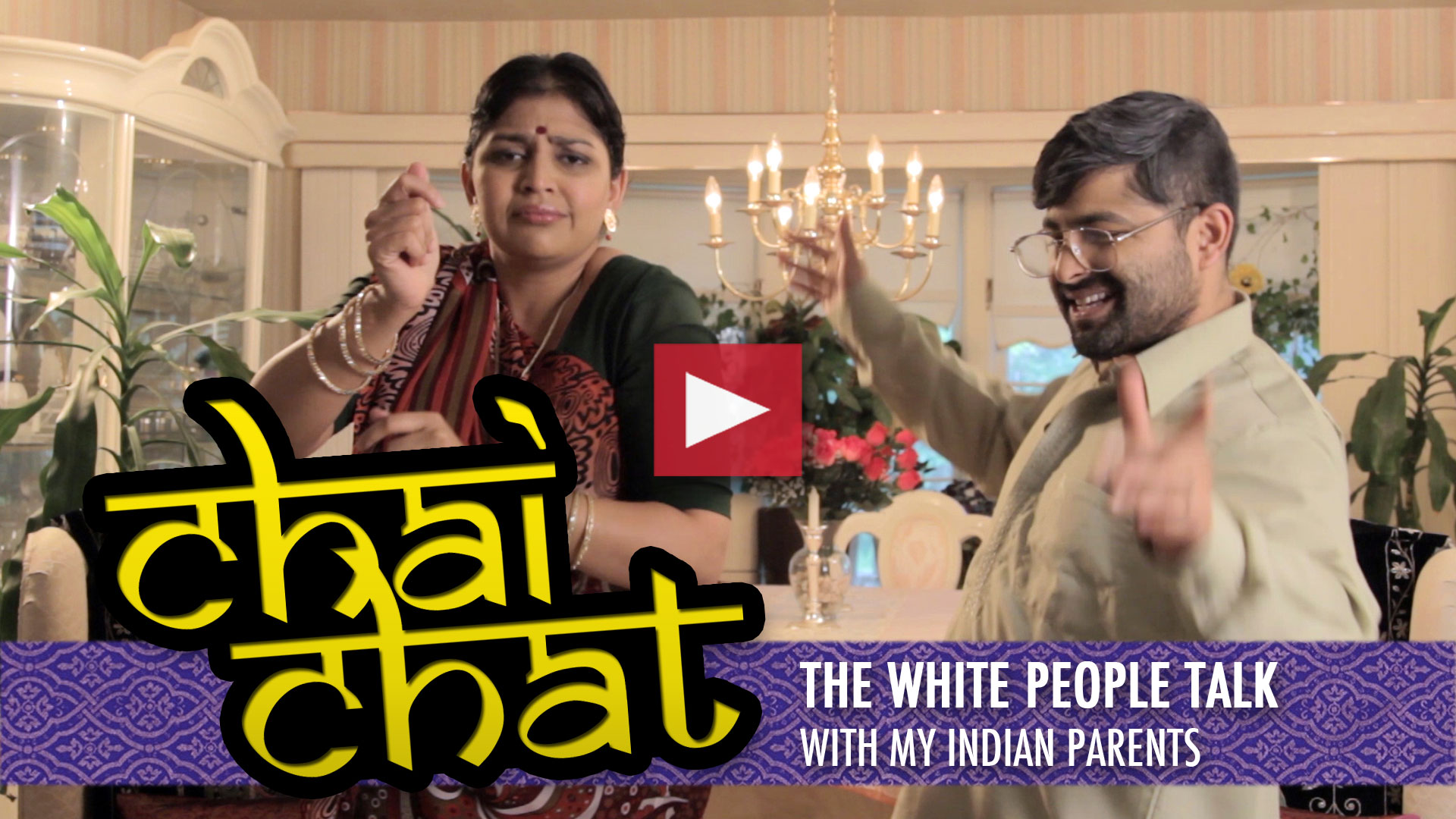 Chai Chat: The White People Talk with My Indian Parents