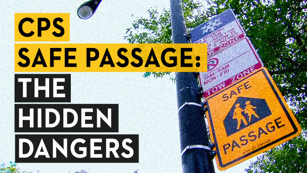 CPS Safe Passage: The Hidden Dangers