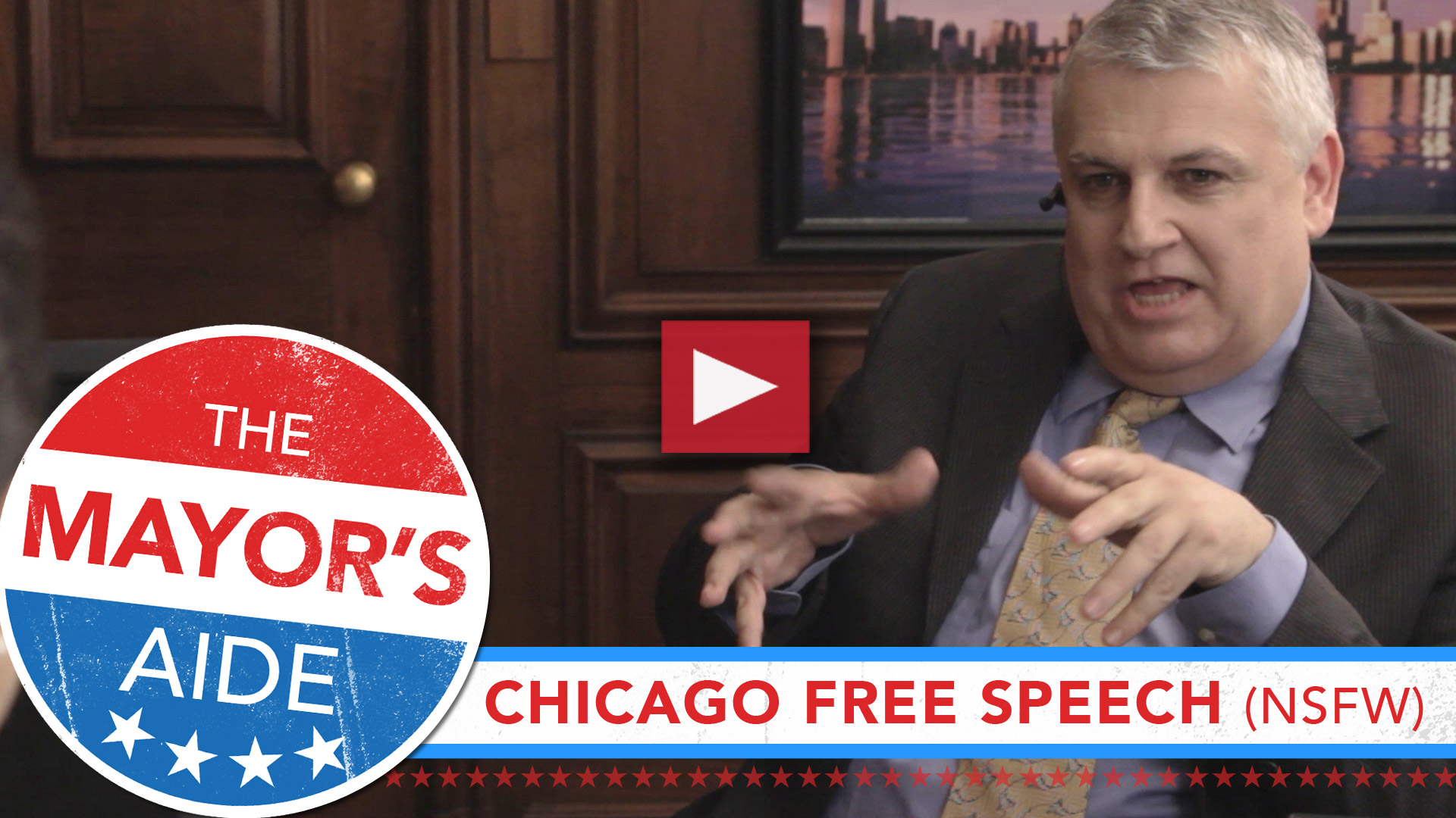 The Mayor's Aide - Chicago Free Speech (NSFW)