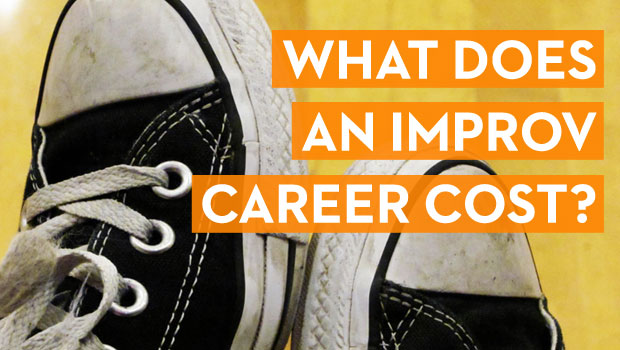 What Does an Improv Career Cost?