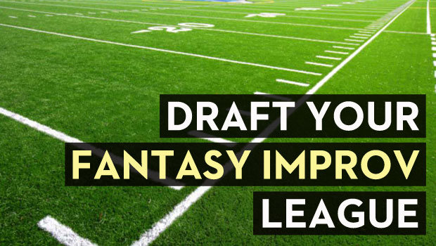 Draft Your Fantasy Improv League