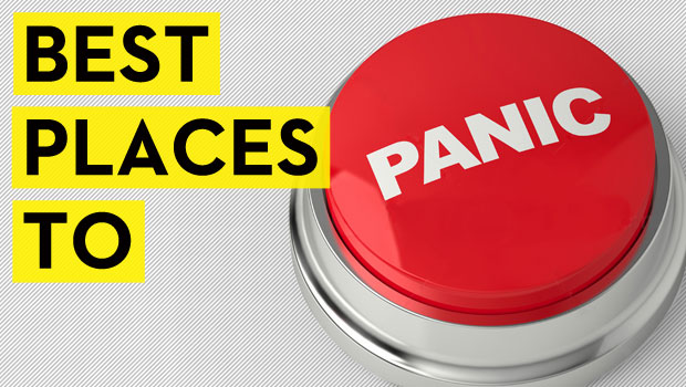 Best Places to Panic