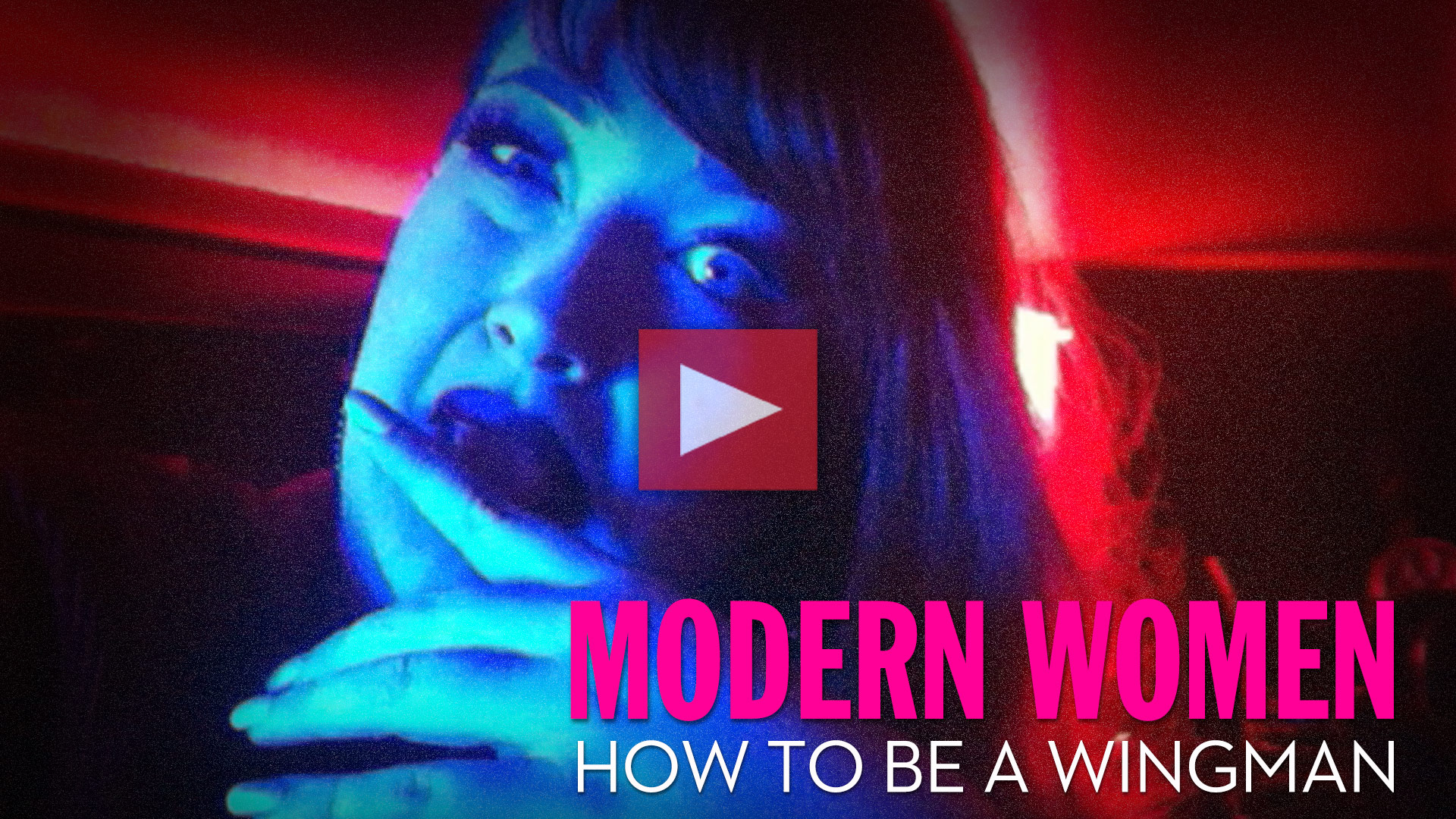 How To Be A Wingman - Modern Women S2 E5