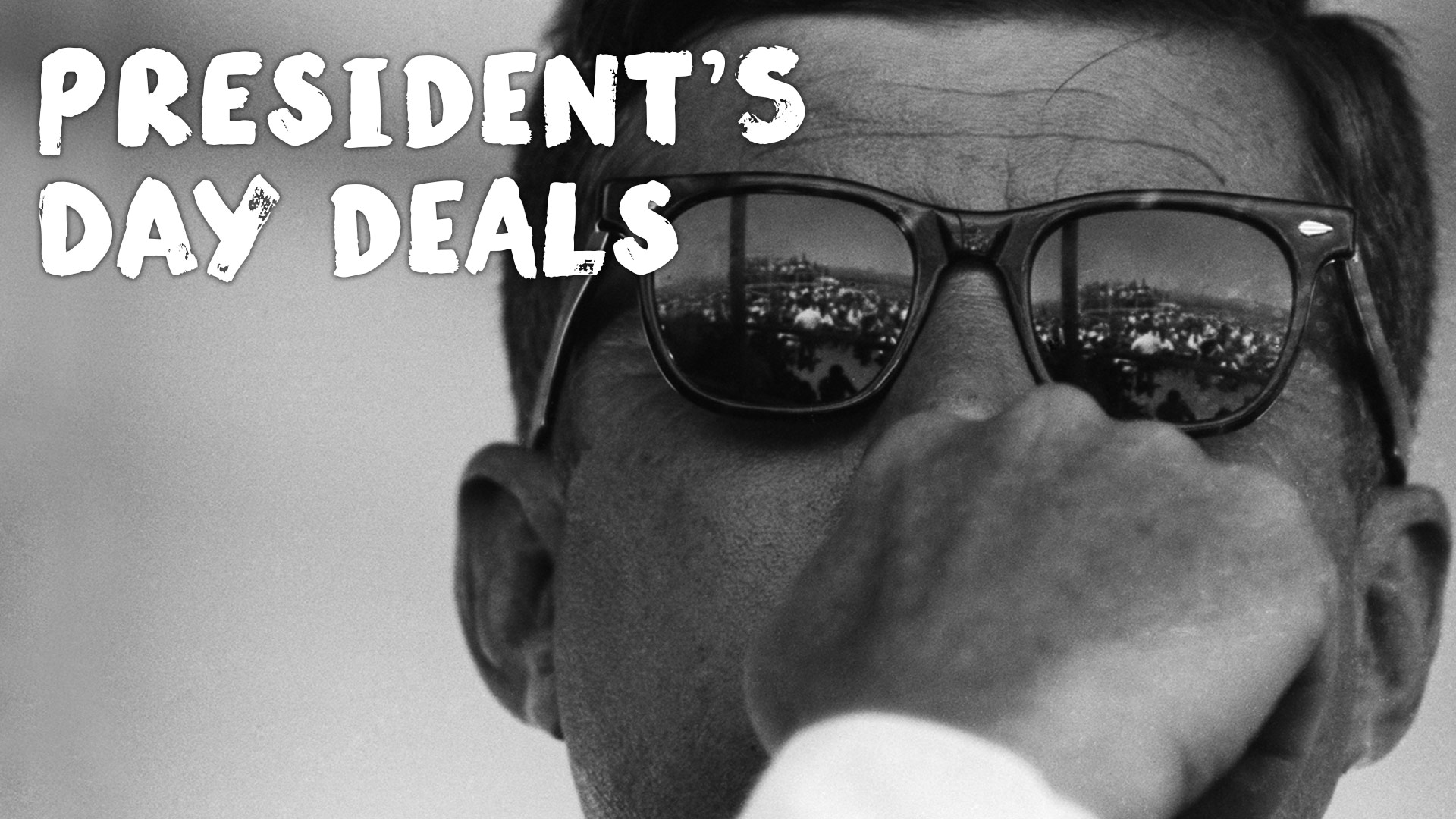 Let’s Make a Presidents’ Day Deal