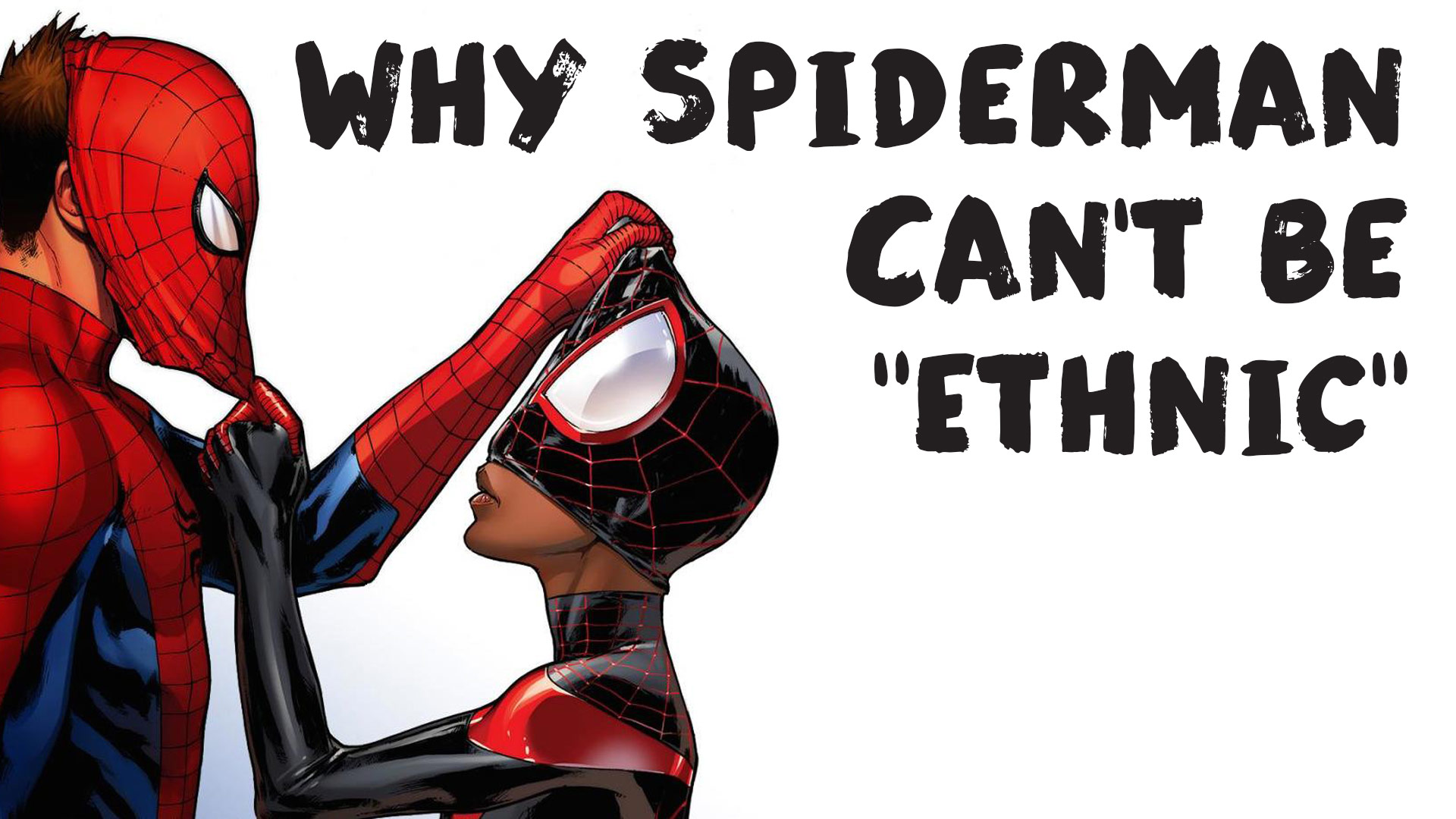 Spider-Man Has to Be a White Guy