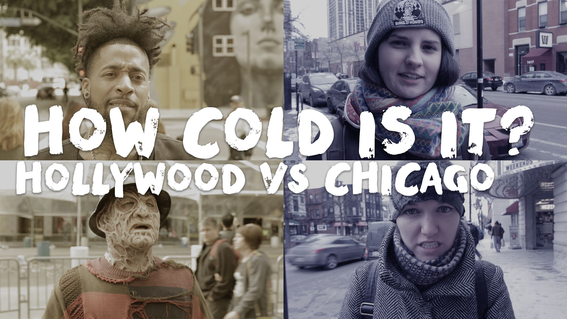 How Cold Is It? Hollywood vs Chicago