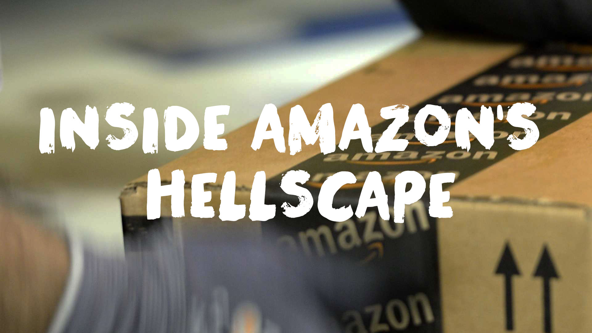 Inside Amazon’s Hellscape