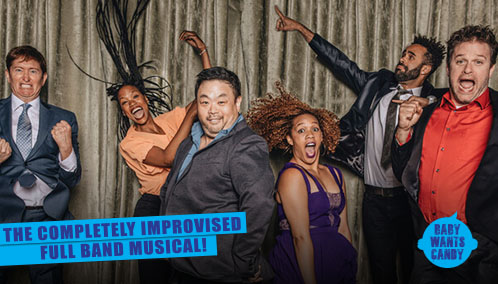 Baby Wants Candy, the Completely Improvised Full-Band Musical!