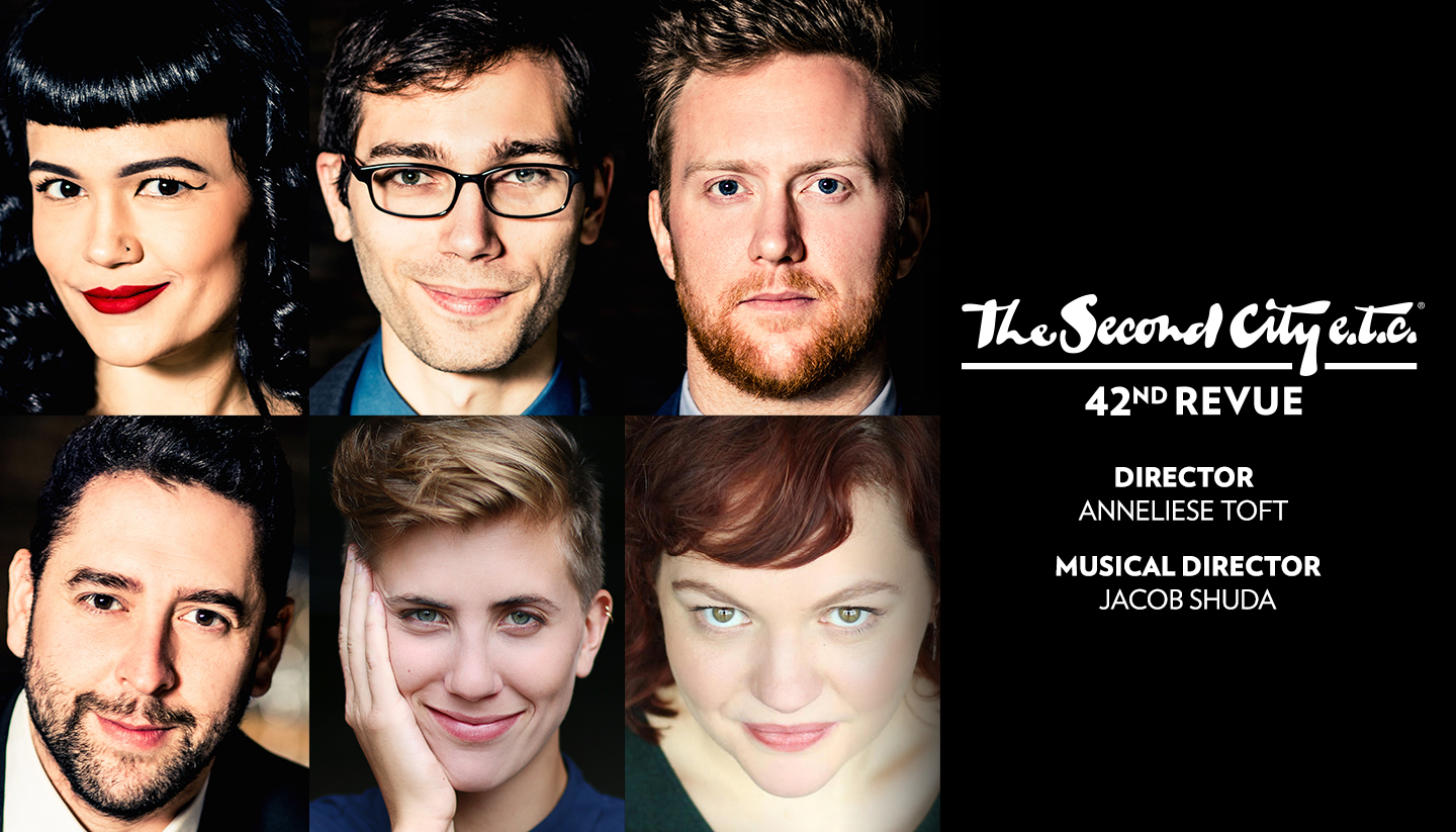 Announcing The Cast Of The Second City's 42nd e.t.c. Revue