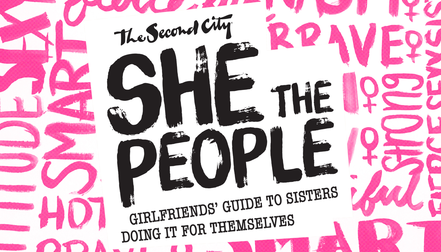 She the People: Girlfriends' Guide to Sisters Doing It For Themselves (Tour)