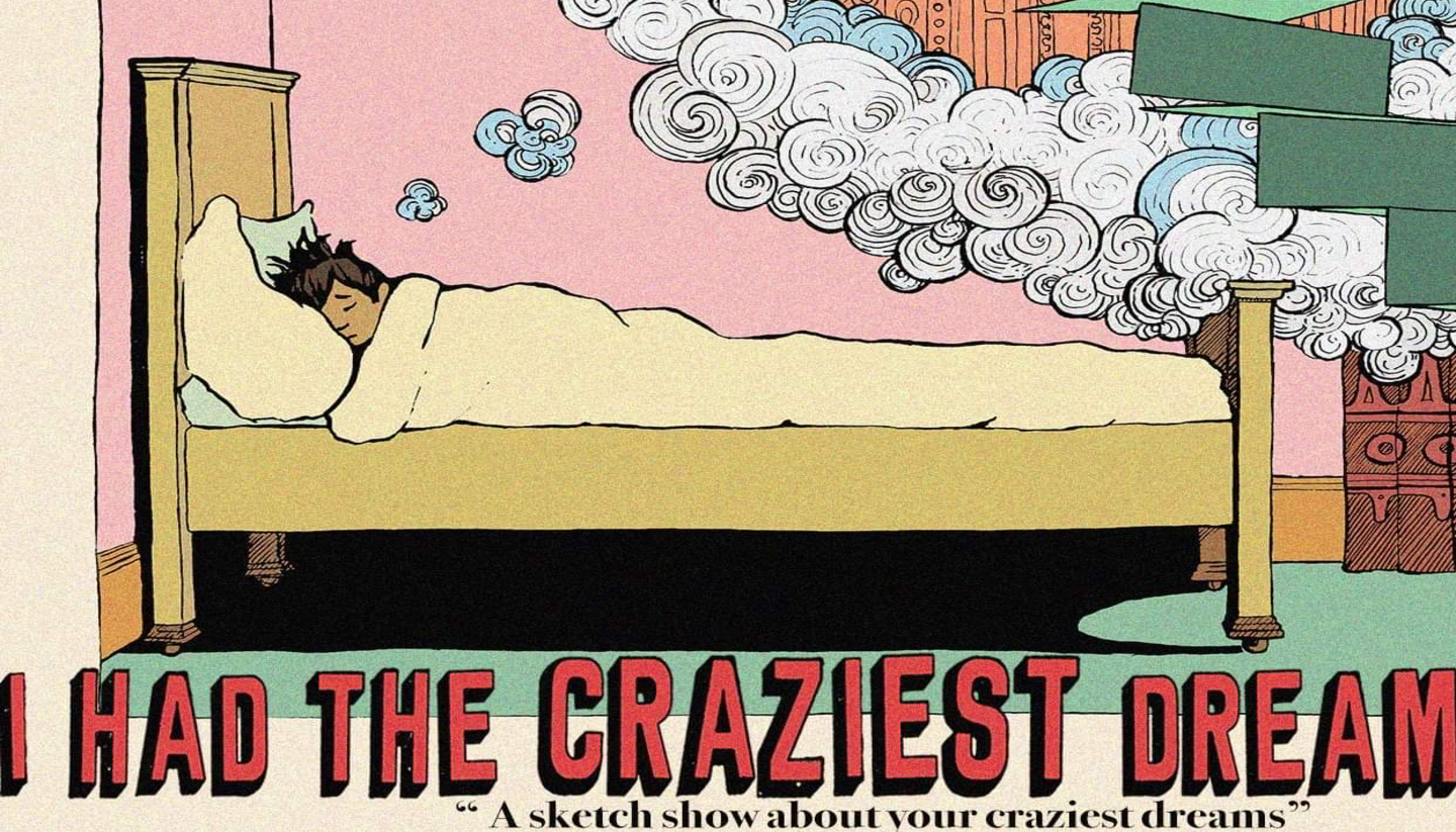 I Had the Craziest Dream