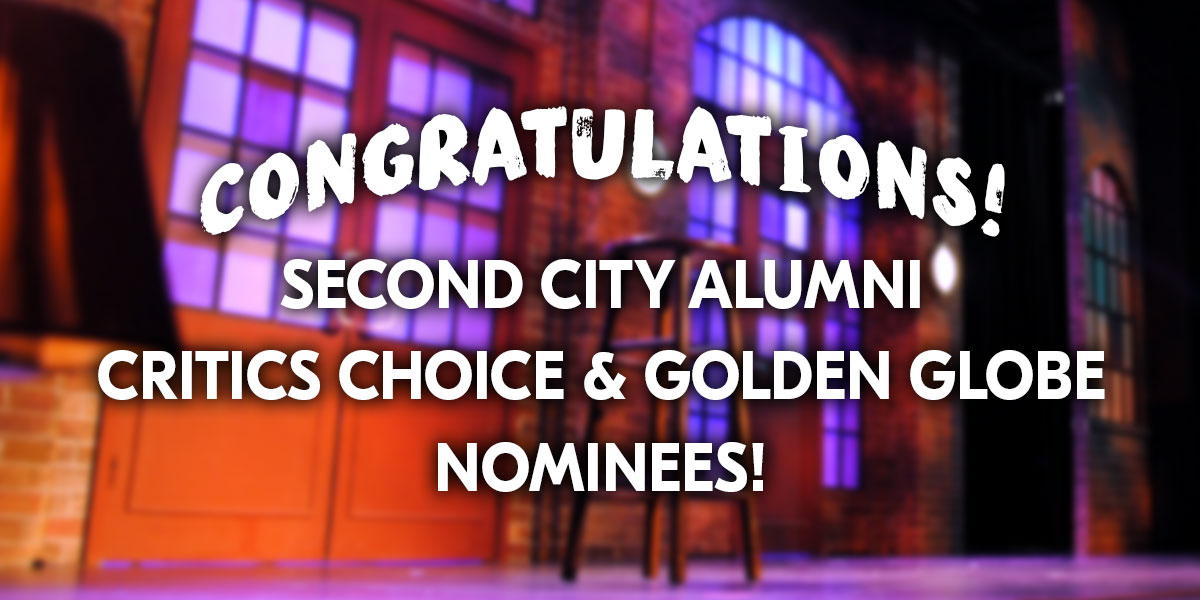 Second City Alumni Earn 2022 Critics Choice & Golden Globe Nominations