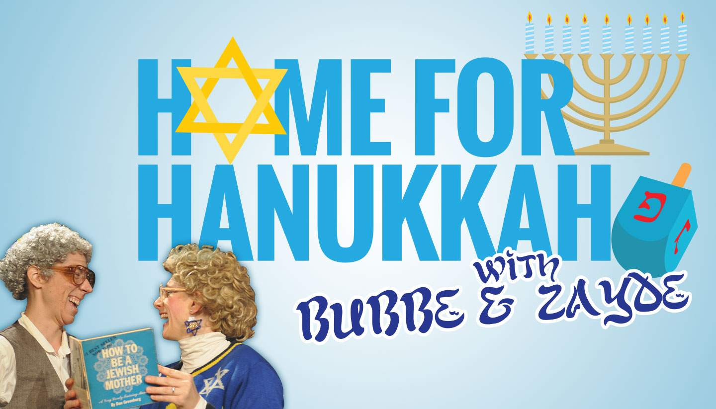 Home for Hanukkah with Bubbe & Zayde