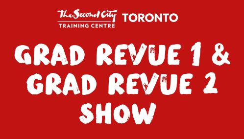 Grad Revue 1 & Grad Revue 2 Shows