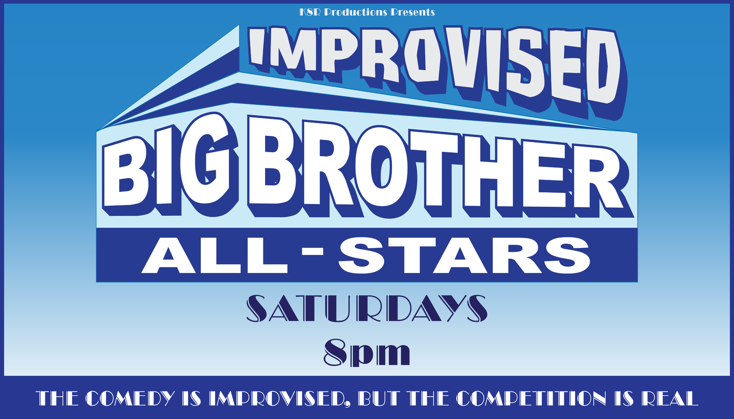 Improvised Big Brother: All-Stars