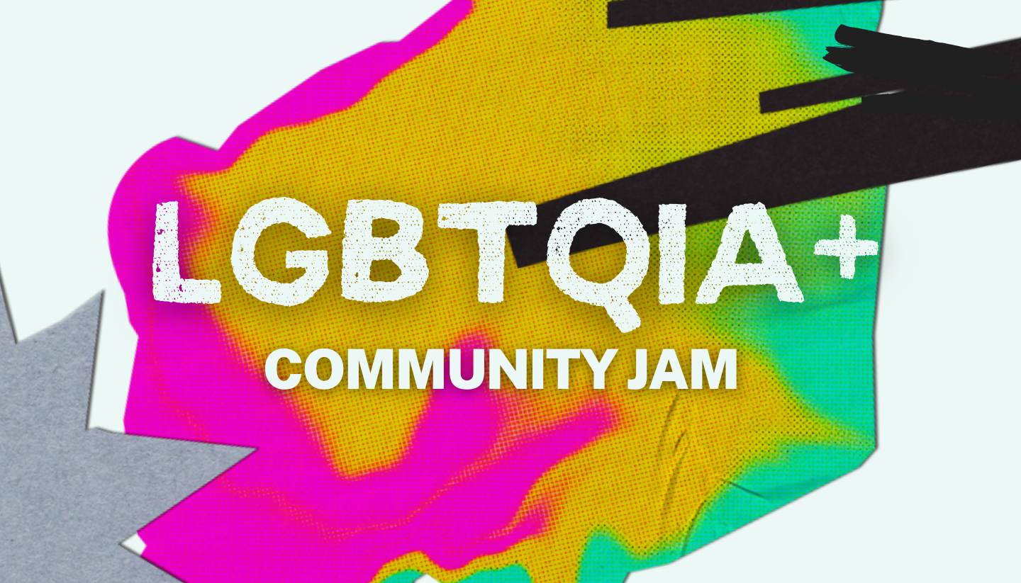 LGBTQIA+ Community Jam