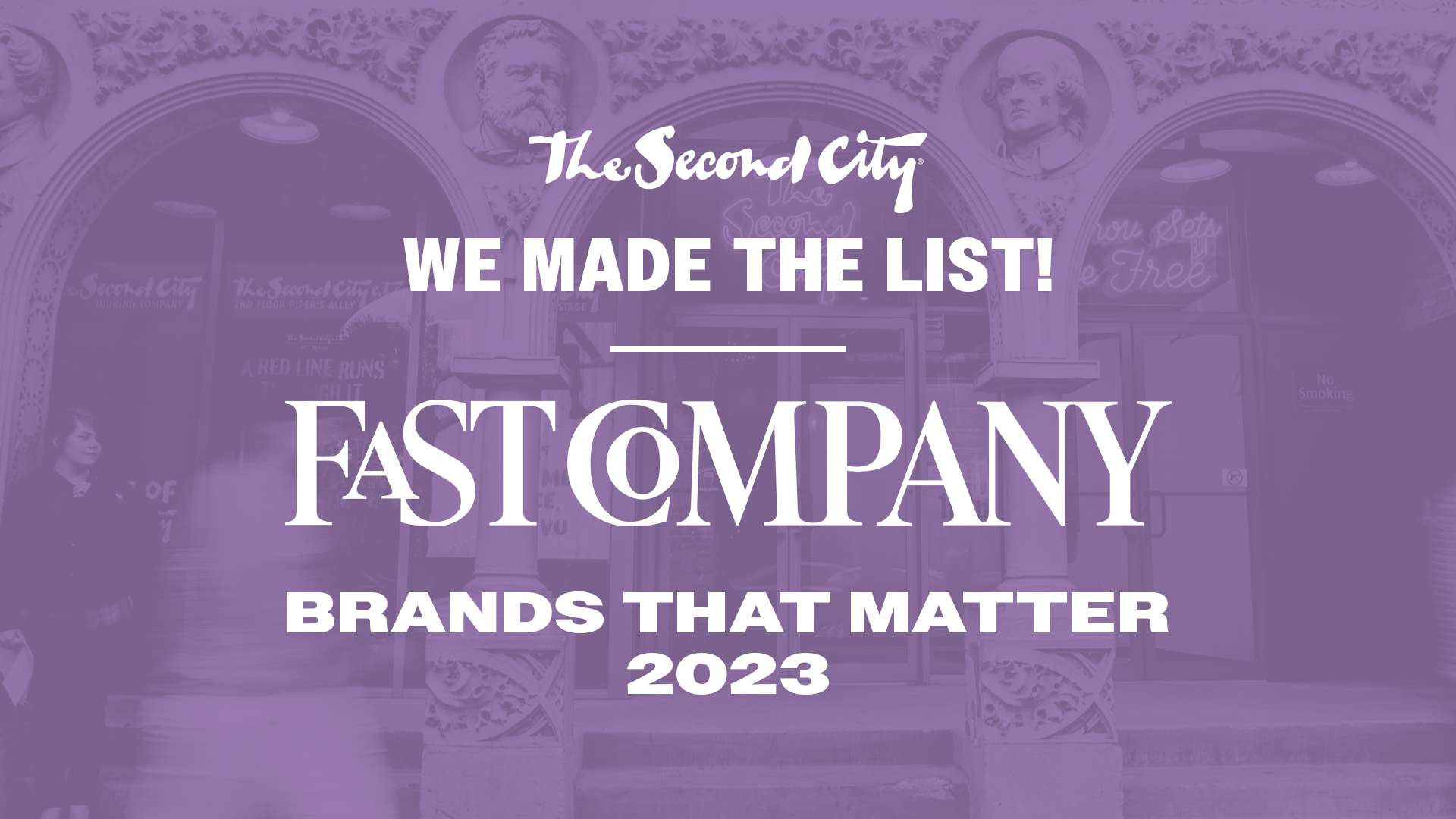 The Second City Named in Fast Company’s Third Annual List of Brands That Matter