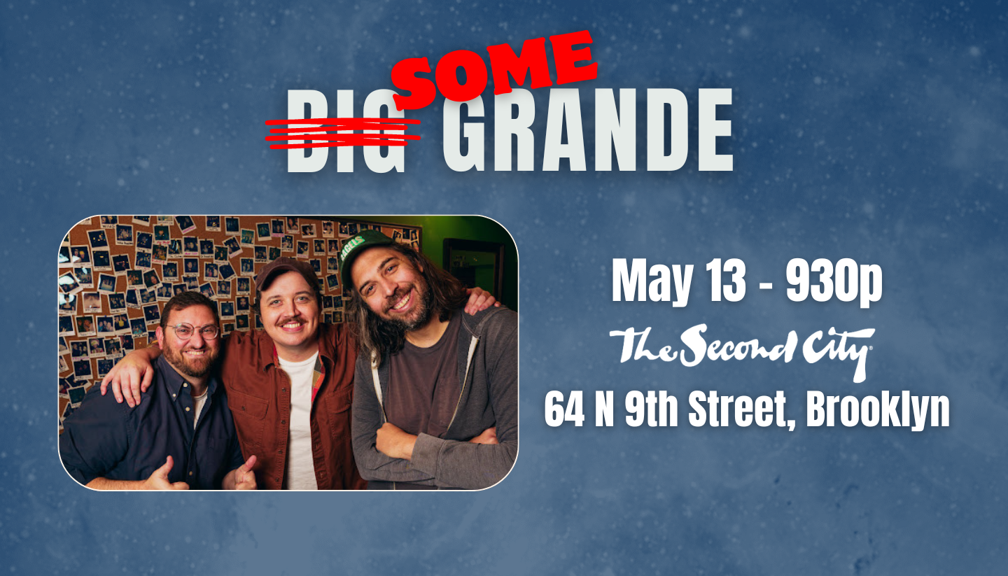 Live at the Second City: Big Grande